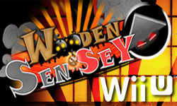 Wooden Sen'SeY hits Wii U next week